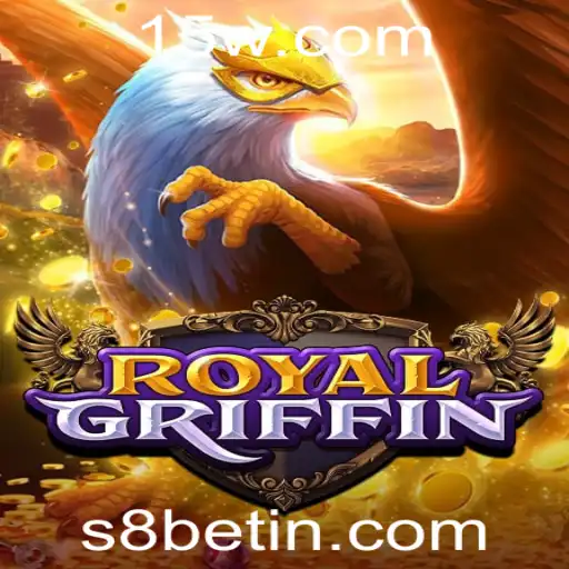 Explorando RoyalGriffin: Um Mundo de Estratégia e Aventura com s8bet